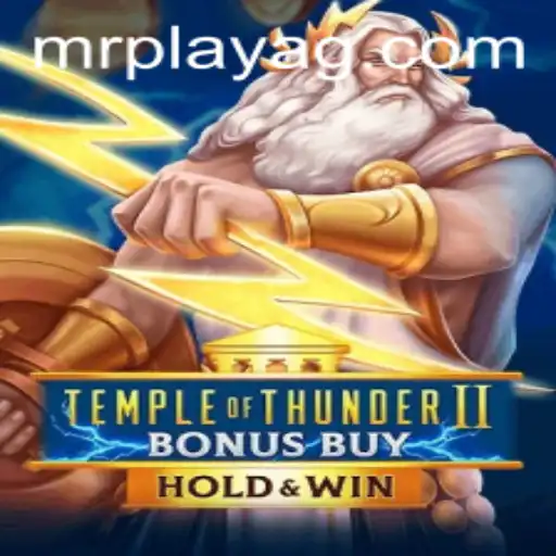 Discover the Exciting World of TempleofThunderIIBonusBuy at 277.bet