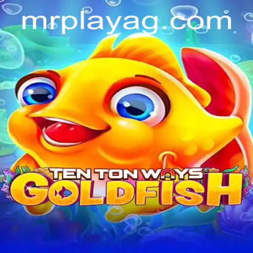 An In-Depth Look at the Exciting Game: TenTonWaysGoldfish